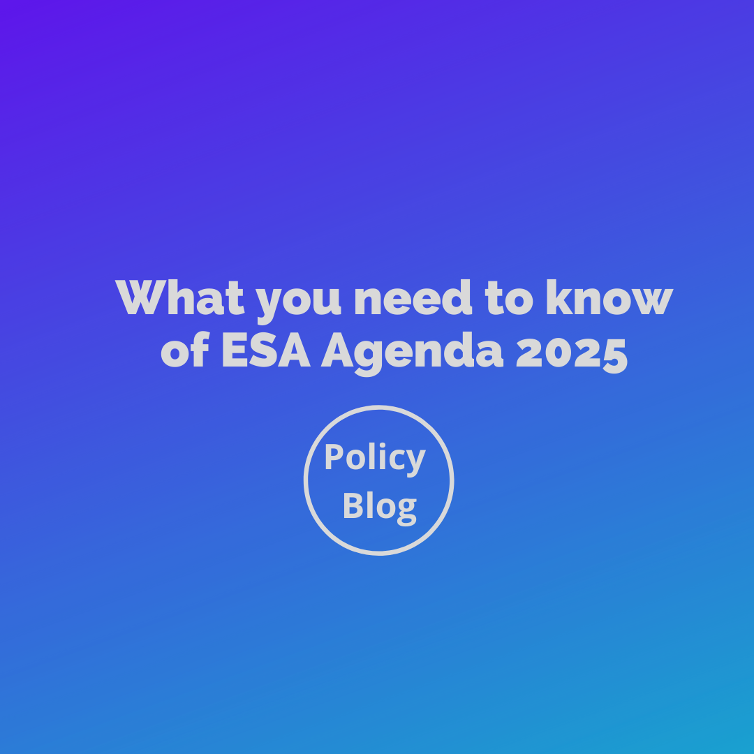 Policy Blog: What you need to know of ESA Agenda 2025 - EARSC