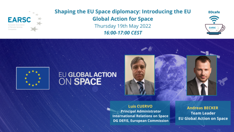 EOcafe: Shaping the EU Space diplomacy: Introducing the EU Global Action for Space