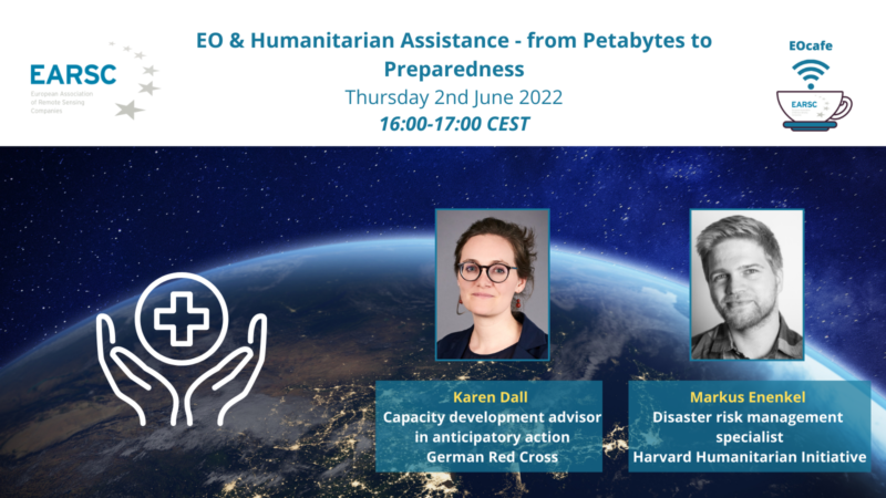 EOcafe: EO & Humanitarian Assistance – from Petabytes to Preparedness