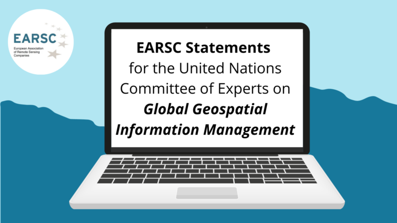 EARSC Statements for the United Nations Committee of Experts on Global Geospatial Information Management (UN-GGIM 12th session)