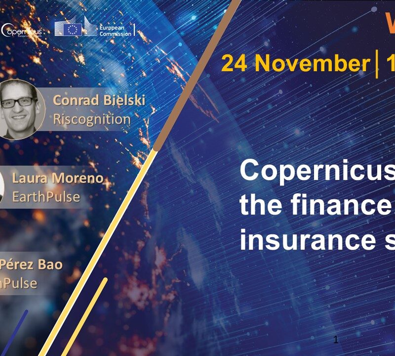 Copernicus Webinar – Copernicus for the finance and insurance sectors