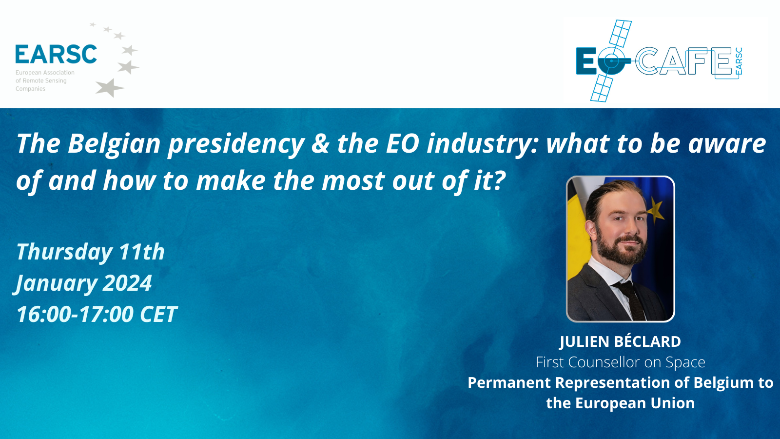 EOcafe: The Belgian presidency & the EO industry: what to be aware of and how to make the most out of it?