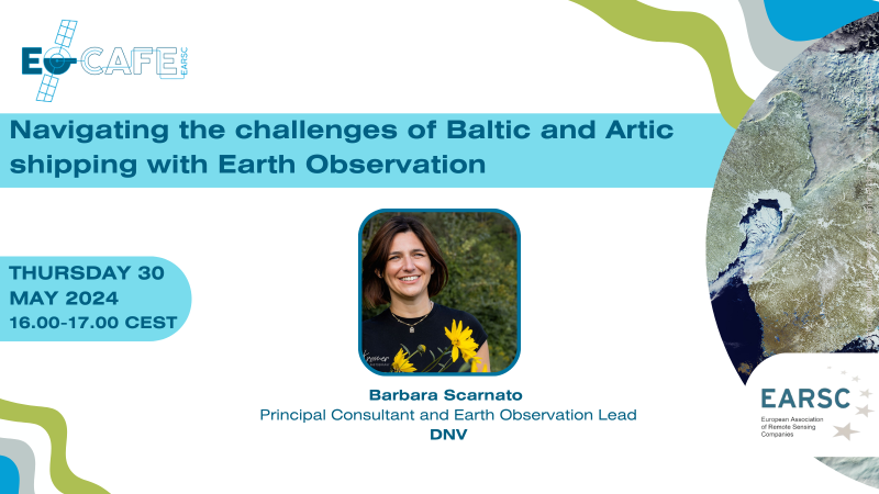EOcafe: Navigating the challenges of Baltic and Artic shipping with Earth Observation